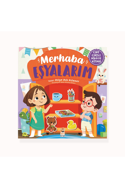 Sincap Kitap Merhaba Eşyalarım Cırt Cırtlı Hikâye Kitabı