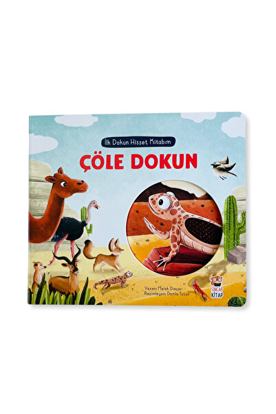 Sincap Kitap Ilk Dokun Hisset Kitabım- Çöle Dokun - Melek Dinçer