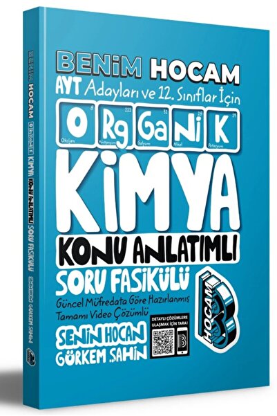 Benim Hocam Yayınları Ayt Ve 12. Sınıflar Için Organik Kimya Konu Anlatımlı Soru Fasikülü