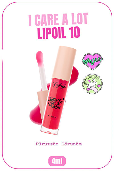 Callista I Care A Lot Lip Oil Nemlendirici ve Parlatıcı Dudak Bakım Yağı - 10...