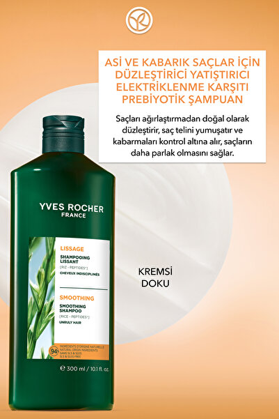 Yves Rocher Yatıştırıcı Prebiyotik Şampuan-Asi ve Kabarık Saçlar / Lissage-SLS,SLES İçermez,Vegan-300ml