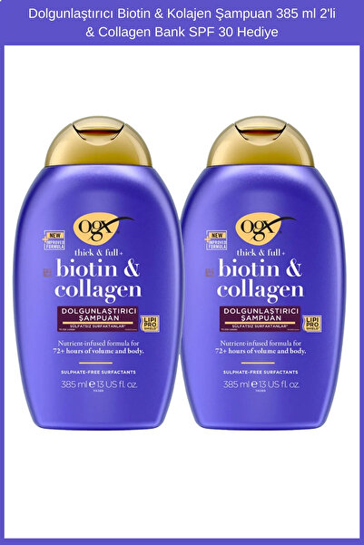 OGX Dolgunlaştırıcı Biotin & Kolajen Şampuan 385 ml 2'li & Collagen Bank Şase...