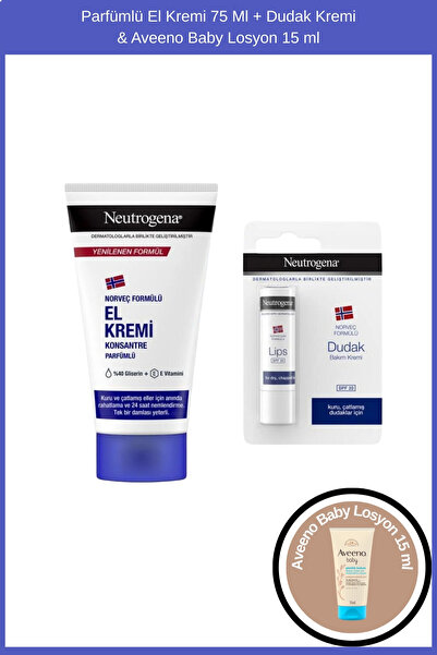 Neutrogena Parfümlü El Kremi 75 Ml + Dudak Kremi & Aveeno Baby Losyon 15 ml