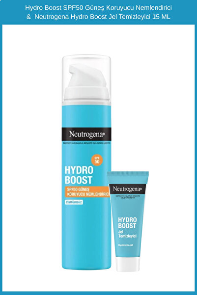 Neutrogena Hydro Boost SPF50 Güneş Koruyucu Nemlendirici &  Neutrogena Hydro ...