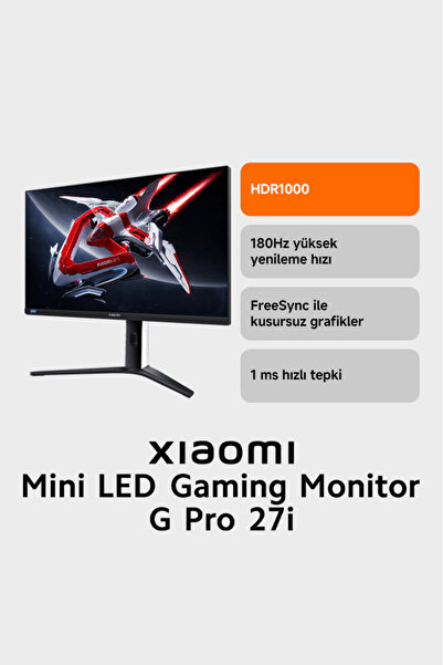 Xiaomi Mini LED Gaming Monitor G Pro 27i EU Oyuncu Monitörü (Xiaomi Türkiye G...