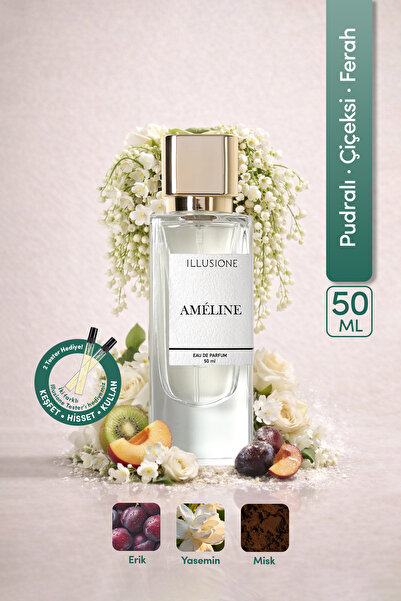 ILLUSIONE FRAGRANCE Améline EDP Kadın Parfüm 50ml | Pudramsı-çiçeksi-ferah | ...