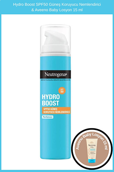 Neutrogena Hydro Boost SPF50 Güneş Koruyucu Nemlendirici & Aveeno Baby Losyon...