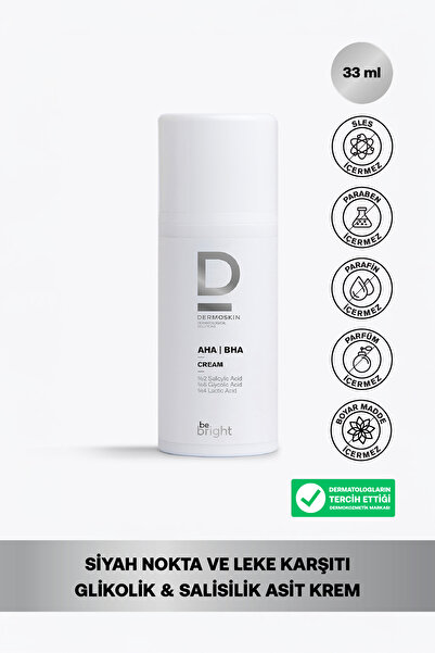 Dermoskin Be Bright AHA & BHA Glikolik Asit & Salisilik Asit Krem | Siyah Nok...