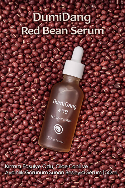 DumiDang Kırmızı Fasulye Özlü, Cilde Canlı ve Aydınlık Görünüm Sunan Besleyic...