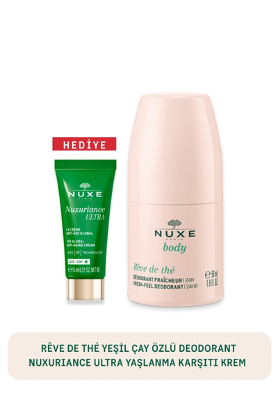 Nuxe Rêve de Thé Yeşil Çay Özlü Deodorant-Nuxuriance Ultra Yaşlanma Karşıtı K...
