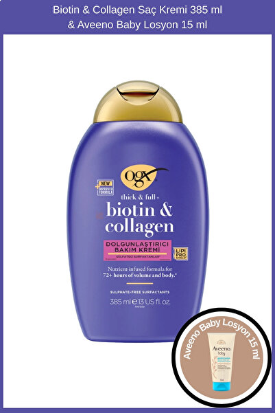 OGX Biotin & Collagen Saç Kremi 385 ml & Aveeno Baby Losyon