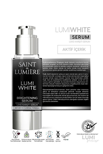 SAINT DE LUMIERE LUMIWHITE Leke Karşıtı, Cilt Tonu Eşitleyici ve Aydınlatıcı Serum 30ml - Akne, Hamilelik ve Güneş