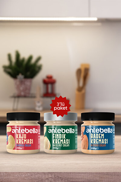 Antebella Badem 200 g + Kaju 200 g + Fındık Kreması 200 g
