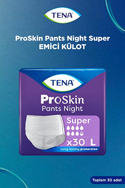 TENA ProSkin Pants Night Super Geceye Özel Emici Külot 7.5 Damla L - 30'lu 1 ...