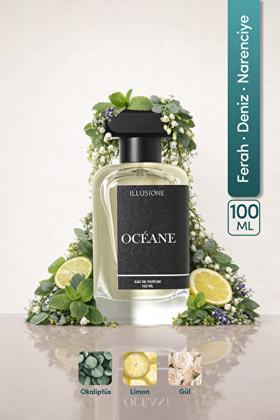 ILLUSIONE FRAGRANCE Océane EDP Erkek Parfüm 100ml | Ferah-deniz-narenciye| Ar...