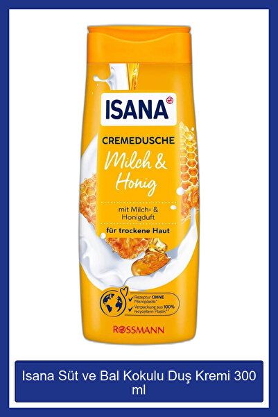 ISANA Süt Ve Bal Kokulu Duş Kremi 300 ml