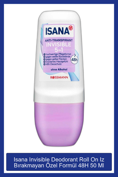 ISANA Invisible Deodorant Roll On Iz Bırakmayan Özel Formül, 48 Saate Kadar E...