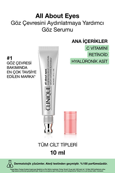 Clinique All About Eyes Aydınlatmaya Yardımcı Göz Serumu 10ml | C Vitamini, H...