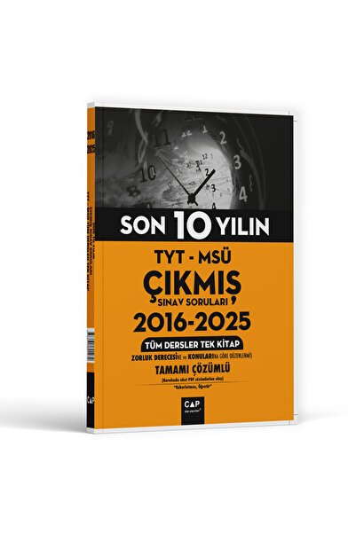 Çap Yayınları Çap Yayınları TYT MSÜ Son 10 Yılın Çıkmış Soruları 2016-2025