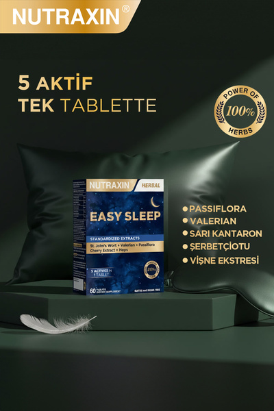 Nutraxin Easy Sleep 60 Tablet - Sarı Kantaron, Vişne, Kediotu Kök ve Çarkıfelek Ekstresi
