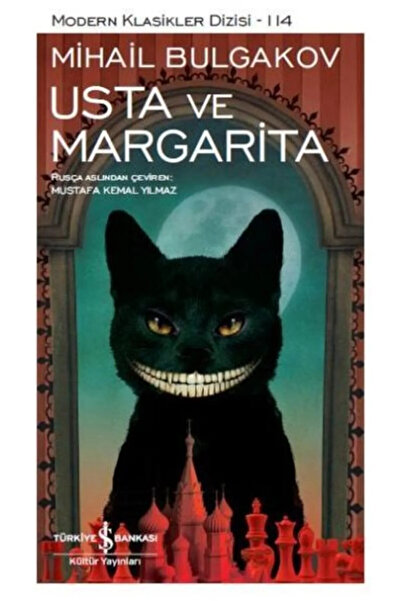 TÜRKİYE İŞ BANKASI KÜLTÜR YAYINLARI Usta ve Margarita
