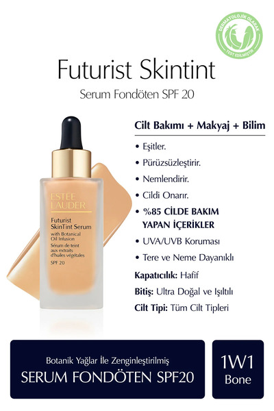 Estee Lauder Futurist SkinTint Serum Fondöten 30ml - SPF20 Renk: 1W1 Bone