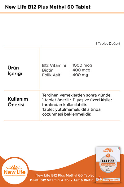 New Life B12 Plus 60 Dilaltı Tablet - Metilkobalamin - Biotin - Folik Asit