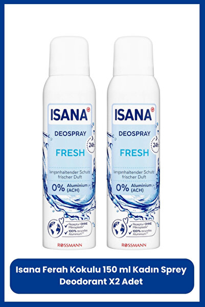 ISANA Ferah Kokulu 150 ml Kadın Sprey Deodorant X2 Adet