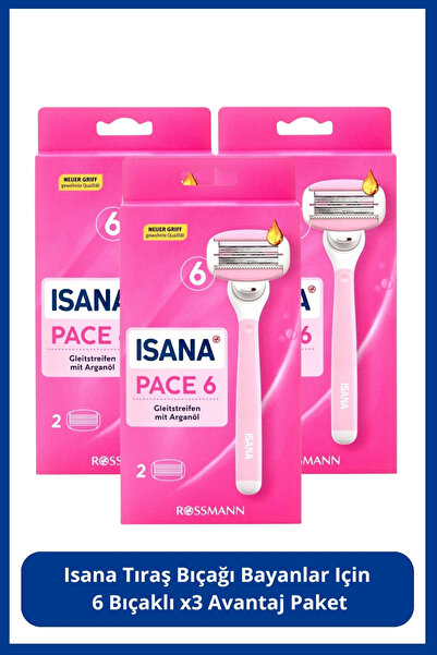 ISANA Tıraş Bıçağı Bayanlar Için, 6 Bıçaklı X3 Paket