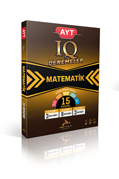 paraf yayınları AYT IQ DENEMELER MATEMATİK KÖŞE BİLGİ SERİSİ 15 DENEME