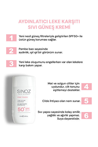 SİNOZ SPF50+ Pink Touch Aydınlatıcı Sıvı Yüz Güneş Kremi Yeni Nesil Filtreler Hibrit Formül 50ml - PA++++