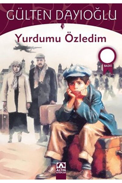 Altın Kitaplar Yurdumu Özledim