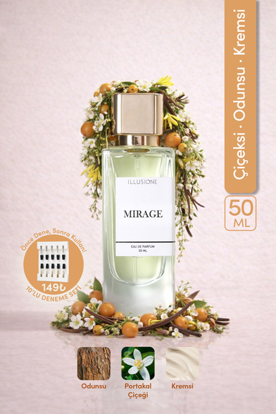 ILLUSIONE FRAGRANCE Mirage Edp Kadın Parfüm 50ml | Çiçeksi -Odunsu- Kremsi | ...