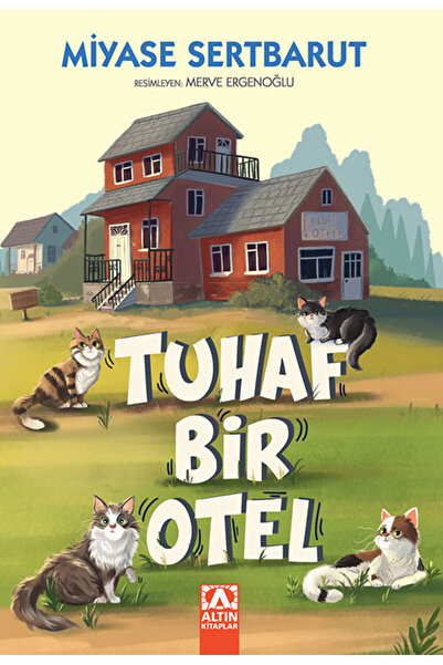Altın Kitaplar Tuhaf Bir Otel