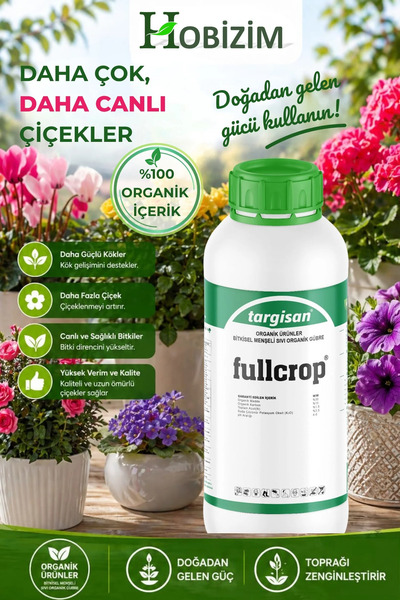 FullCrop Organik Bitki ve Çiçek Gübresi - Çiçek ve Kök Geliştirici - 1 LT