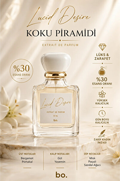 Bo Essences Lucid Desire 50 ml Kadın Extrait De Parfum - %30 Esans Oranı Yüks...