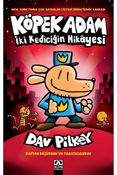 Altın Kitaplar Köpek Adam 3 - İki Kediciğin Hikayesi