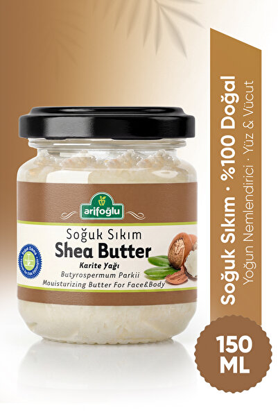 Arifoğlu Shea Butter 150 Ml ( Karite Yağı )
