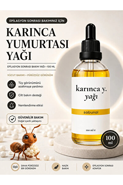 sabunal Karınca Yumurtası Yağı 100 ml - Epilasyon Sonrası Tüy Azaltıcı Bakım ...