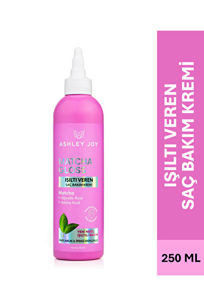 ASHLEY JOY Matcha Gloss Glikolik Asit İçeren Işıltı ve Parlaklık Veren Saç Ba...
