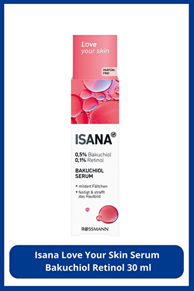 ISANA LOVE YOUR SKIN SERUM 30ML BAKUCHIOL RETINOL