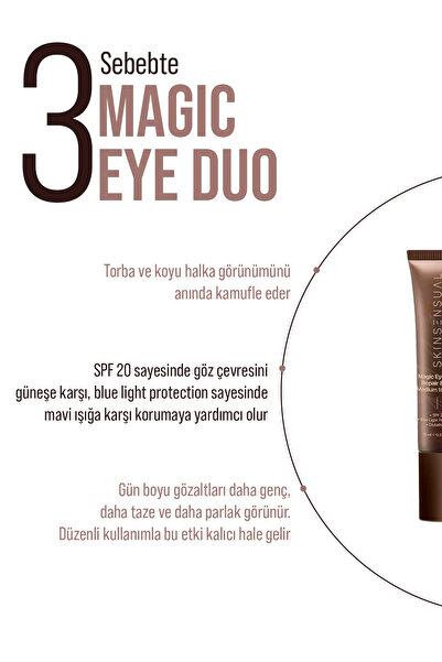 Skin Sensual Magic Eye Duo Repair & CC Göz Altı Kapatıcısı 15 ml | Onarıcı & Aydınlatıcı | Medium to Dark