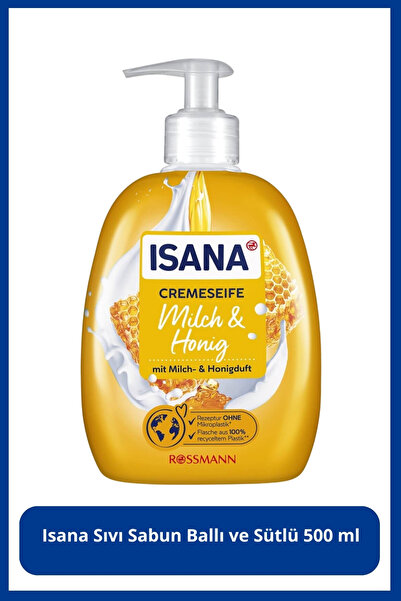 ISANA Sıvı Sabun Ballı Ve Sütlü 500 Ml