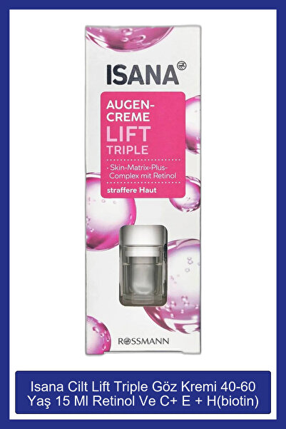 ISANA Lift Triple Göz Kremi 40-60 Yaş 15ml