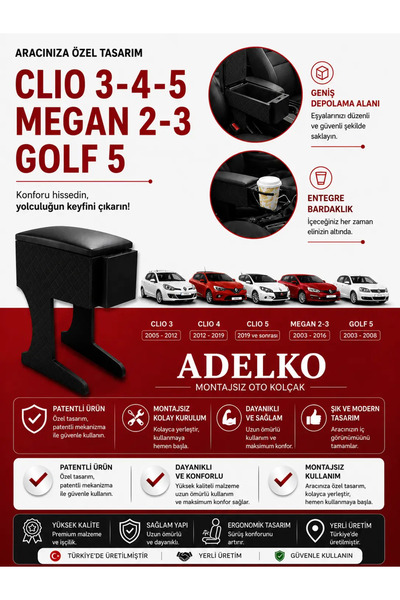 adelko Clio 3- 4 - 5- Megane 2-3-Golf 5 Oto Kolçak Uyumlu Vidasız Montajsız B...