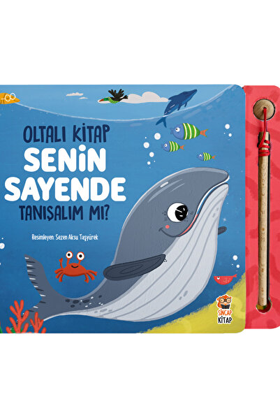 Sincap Kitap Senin Sayende Tanışalım mı? Oltalı Kitap, Deniz Canlıları, Dikka...