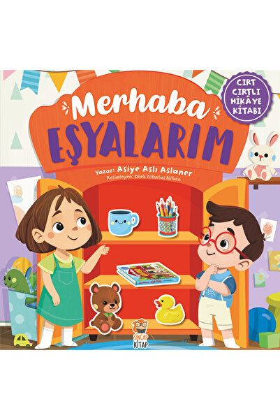 Sincap Kitap Merhaba Eşyalarım Cırt Cırtlı Hikâye Kitabı