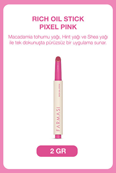 Farmasi Rich Oil Nemlendirici Etkili & Yoğun Renkli Stick - Pixel Pink