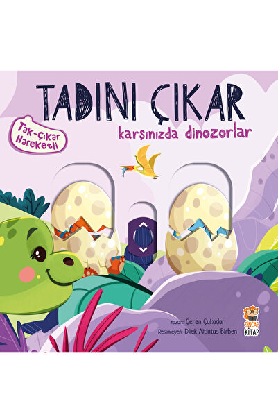 Sincap Kitap Tadını Çıkar - Karşınızda Dinozorlar Tak Çıkar İnteraktif Çocuk ...