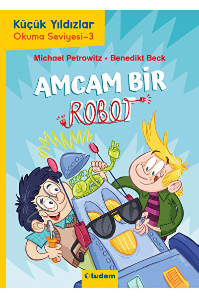 Tudem Yayınları Amcam Bir Robot | Michael Petrowitz
